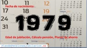 pensión de nacidos en 1979, jubilación y ahorro