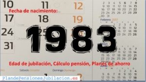 pensión de los nacidos en 1983, jubilación y ahorro