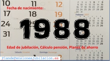 pensión de los nacidos en 1988, jubilación y ahorro