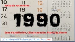 pensión de los nacidos en 1990, jubilación y ahorro