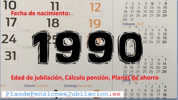 pensión de los nacidos en 1990, jubilación y ahorro