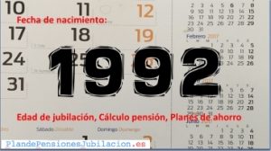 pensión de los nacidos en 1992, jubilación y ahorro