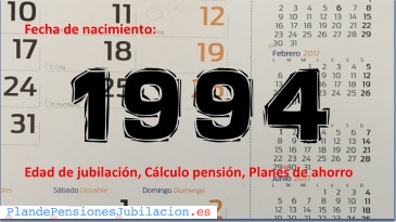 pensión de los nacidos en 1994, jubilación y ahorro