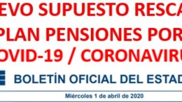 rescate plan de pensiones por Covid
