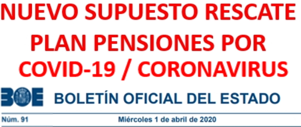 rescate plan de pensiones por Covid